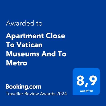 רומא Apartment Close To Vatican Museums And To Metro מראה חיצוני תמונה
